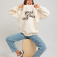 Good Vibes Only Oversized Sweatshirt